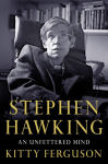 Alternative view 1 of Stephen Hawking: An Unfettered Mind