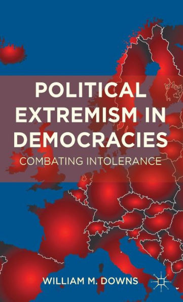 Political Extremism in Democracies: Combating Intolerance