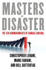 Masters of Disaster: The Ten Commandments of Damage Control