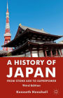 A History of Japan: From Stone Age to Superpower / Edition 3