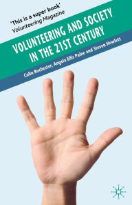 Title: Volunteering and Society in the 21st Century, Author: C. Rochester