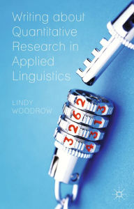 Title: Writing about Quantitative Research in Applied Linguistics, Author: L. Woodrow