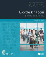 Title: Bicycle Kingdom and Other Stories., Author: 