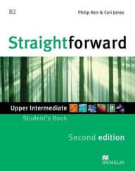 Title: Straightforward Upper Intermediate Level: Student's Book, Author: Philip Kerr