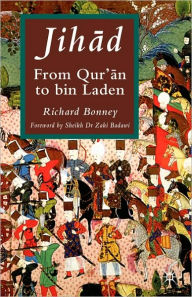 Title: Jihad: From Qu'ran to Bin Laden, Author: R. Bonney