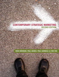 Title: Contemporary Strategic Marketing / Edition 2, Author: Ross Brennan