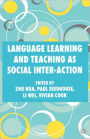 Language Learning and Teaching as Social Inter-action