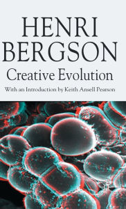 Title: Creative Evolution, Author: H. Bergson