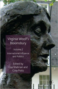 Title: Virginia Woolf's Bloomsbury, Volume 2: International Influence and Politics, Author: Edwina Pogson