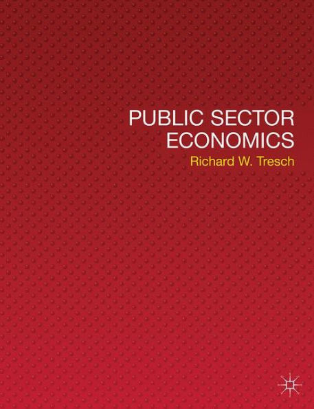 Public Sector Economics / Edition 1