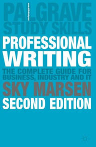 Title: Professional Writing / Edition 2, Author: Sky Marsen