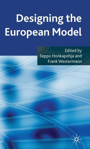 Designing the European Model