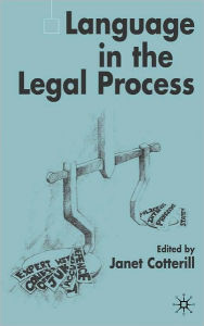 Title: Language In The Legal Process, Author: Janet Cotterill