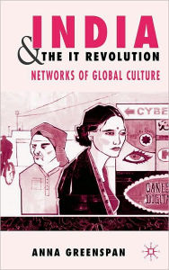 Title: India And The It Revolution, Author: Anna Greenspan