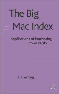 Title: Big Mac Index: Applications of Purchasing Power Parity, Author: Li Lian Ong