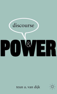 Title: Discourse and Power, Author: Teun A van Dijk