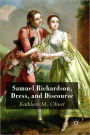Samuel Richardson, Dress, and Discourse