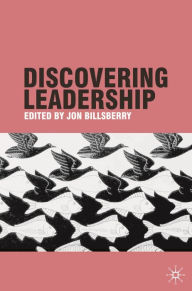 Title: Discovering Leadership, Author: Jon Billsberry