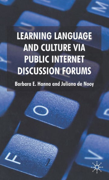 Learning Language and Culture Via Public Internet Discussion Forums