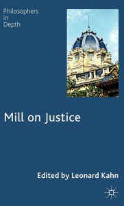 Title: Mill on Justice, Author: L. Kahn