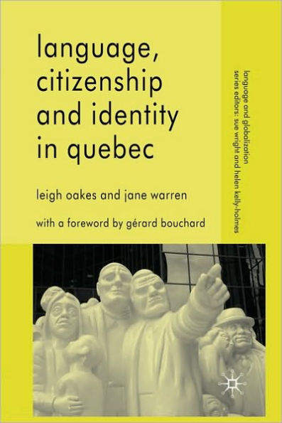 Language, Citizenship and Identity Quebec