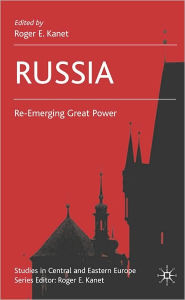 Title: Russia, Author: Roger E. Kanet