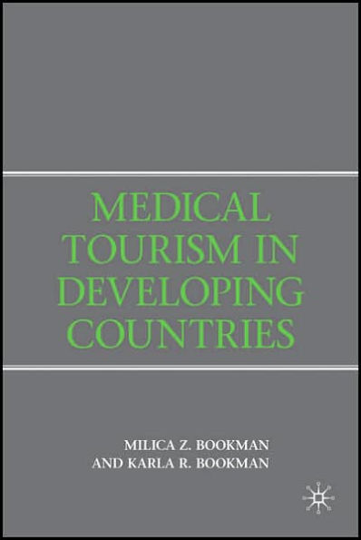 Medical Tourism in Developing Countries