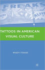 Tattoos in American Visual Culture