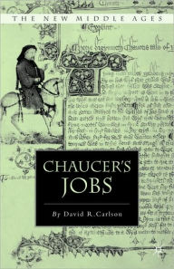 Title: Chaucer's Jobs, Author: D. Carlson