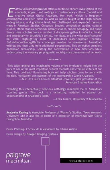 EntreMundos/AmongWorlds: New Perspectives on Gloria E. Anzaldúa