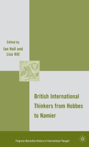 Title: British International Thinkers from Hobbes to Namier, Author: I. Hall