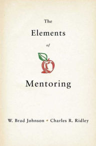 Title: The Elements of Mentoring, Author: W. Brad Johnson