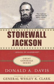 Title: Stonewall Jackson: A Biography, Author: Donald A. Davis