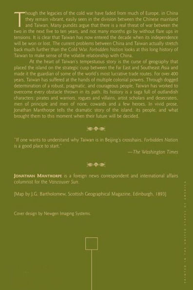 Forbidden Nation: A History of Taiwan