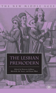 Title: The Lesbian Premodern, Author: N. Giffney