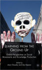 Learning from the Ground Up: Global Perspectives on Social Movements and Knowledge Production