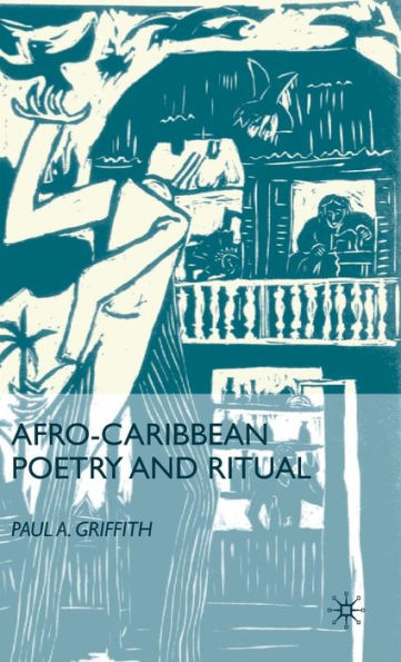 Afro-Caribbean Poetry and Ritual