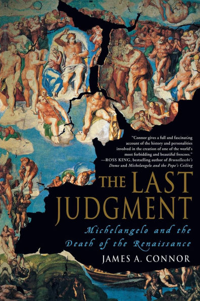 the Last Judgment: Michelangelo and Death of Renaissance