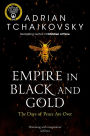 Empire in Black and Gold (Shadows of the Apt Series #1)