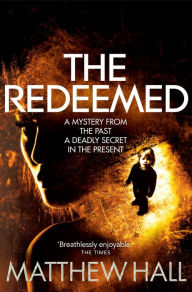 Title: The Redeemed, Author: Matthew Hall