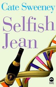 Title: Selfish Jean, Author: Cate Sweeney