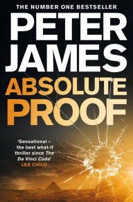 Title: Absolute Proof: The Thrilling Richard and Judy Book Club Pick, Author: Peter James