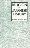 Religion in Japanese History / Edition 2