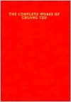 Title: The Complete Works of Chuang Tzu / Edition 1, Author: Burton Watson