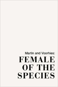 Title: Female of the Species / Edition 1, Author: M. Kay Martin