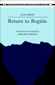 Title: Return to Región, Author: Juan Benet