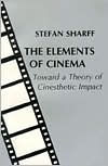 Title: The Elements of Cinema / Edition 1, Author: Stefan Sharff