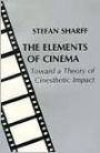 The Elements of Cinema / Edition 1