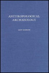 Anthropological Archaeology / Edition 1