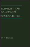 Title: Skepticism and Naturalism: Some Varieties, Author: P. F. Strawson